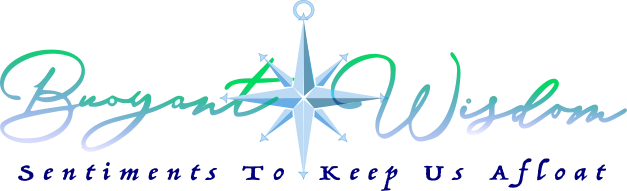 Buoyant Wisdom — Sentiments To Keep Us Afloat logo in blue and green gradation with compass in between words